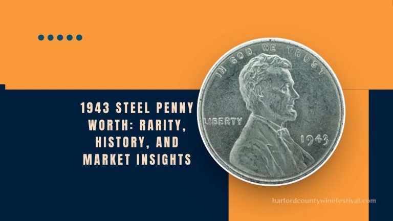 1943 Steel Penny Worth: Rarity, History, And Market Insights