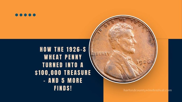 How The 1926-S Wheat Penny Turned Into A $100,000 Treasure – And 5 More Finds!