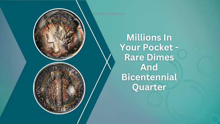 Millions In Your Pocket - Rare Dimes And Bicentennial Quarter That Could Make You Rich