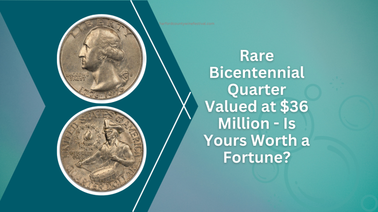 Rare Bicentennial Quarter Valued at $36 Million - Is Yours Worth a Fortune?